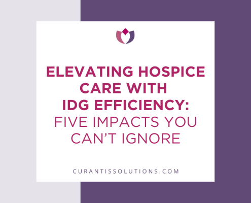 Elevating Hospice Care with IDG Efficiency